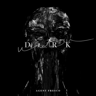 New song: Agent Fresco – Dark Water
