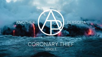 New song: Another Persona – Coronary Thief